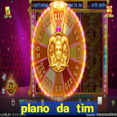 plano da tim internet ilimitada